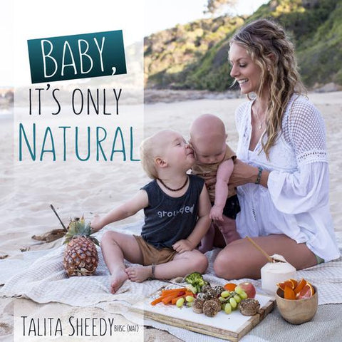 Baby, It's Only Natural - Book by Talita Sheedy